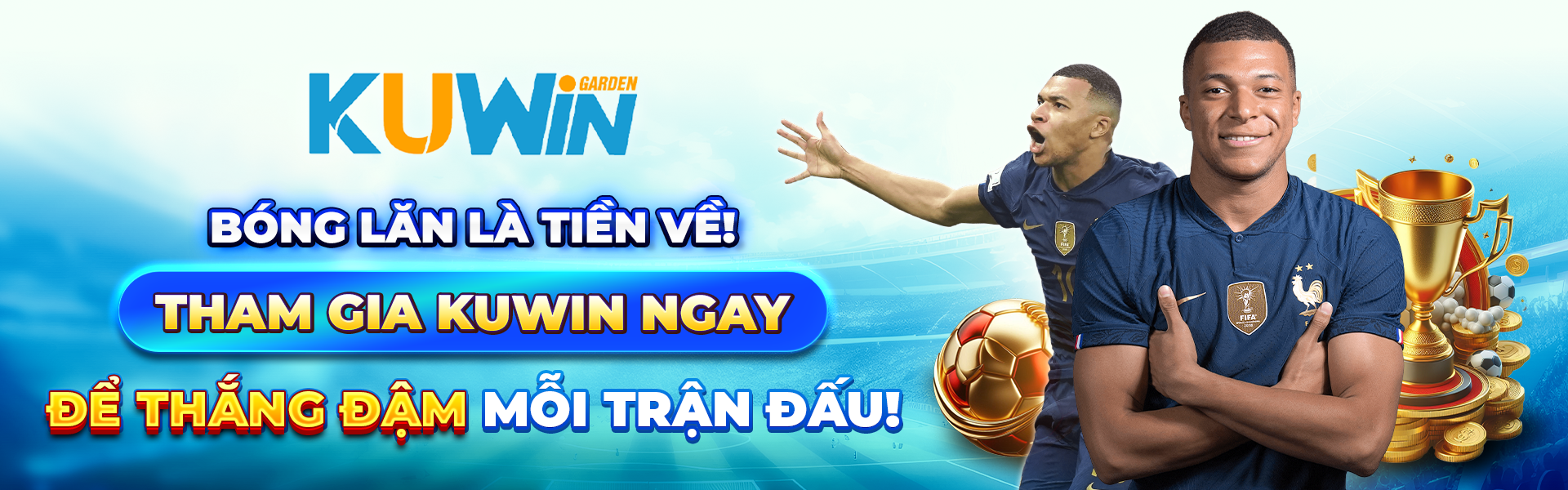 Bóng lăn là tiền về! Tham gia KUWin ngay để thắng đậm mỗi trận đấu!